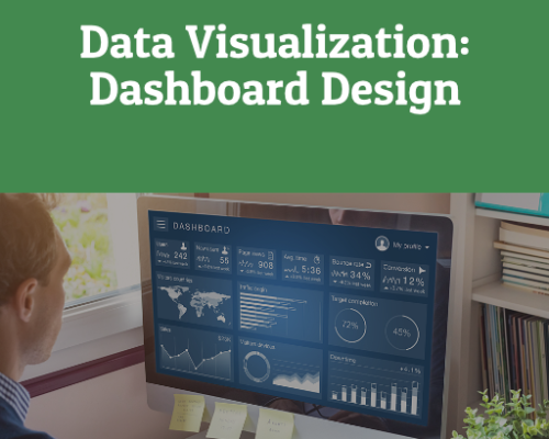 1 Hour Online Training: Data Visualization: Dashboard Design