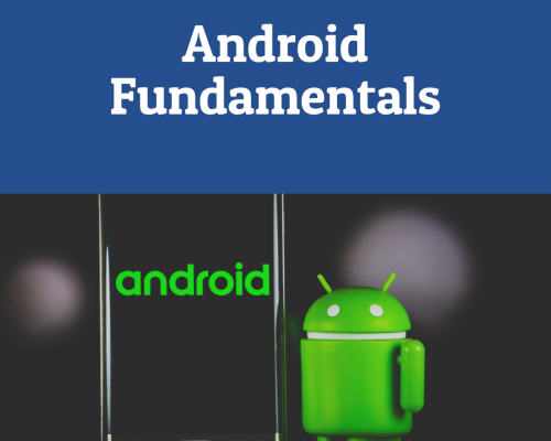 Android Fundamentals
