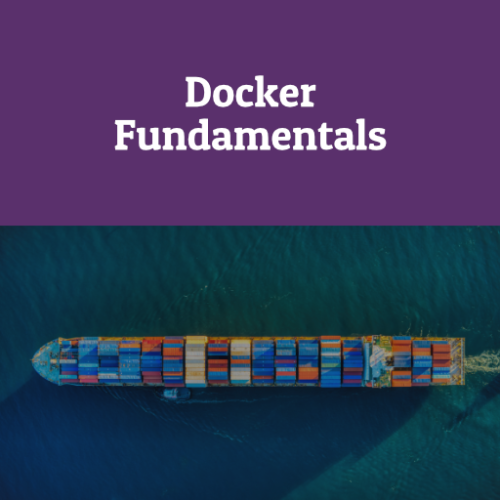 Docker Fundamentals