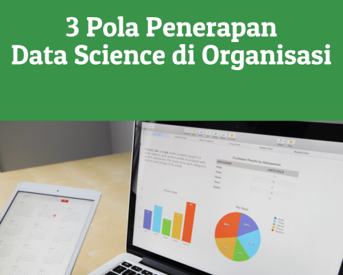 1 Hour Online Training: 3 Pola Penerapan Data Science di Organisasi