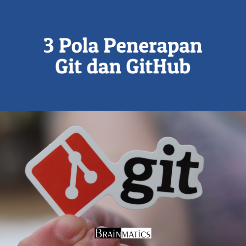 1 Hour Online Training: 3 Pola Penerapan Git dan GitHub