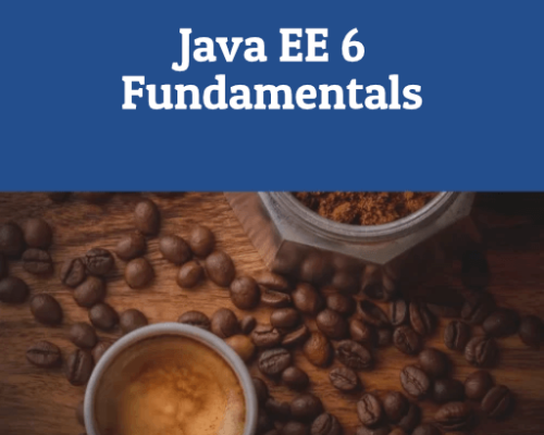 Java EE 6 Fundamentals – Direktorat Jenderal Anggaran – Kementerian Keuangan